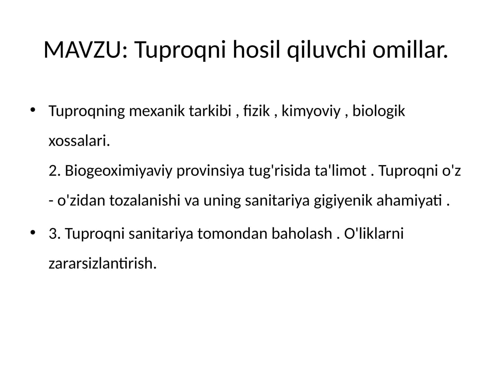Tuproqni hosil qiluvchi omillar 1