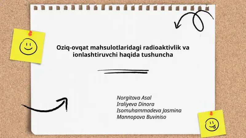 Oziq-ovqat mahsulotlaridagi radioaktivlik va ionlashtiruvchi haqida tushuncha 1