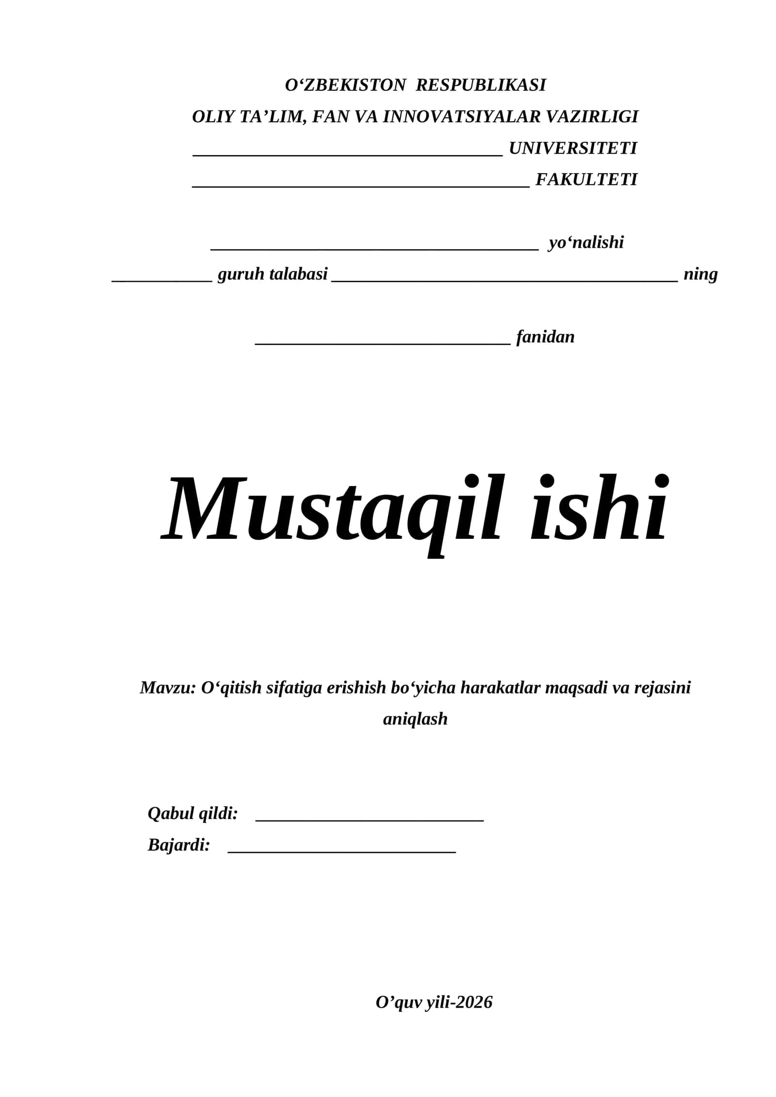 Oʻqitish sifatiga erishish boʻyicha harakatlar maqsadi va rejasini aniqlash 1
