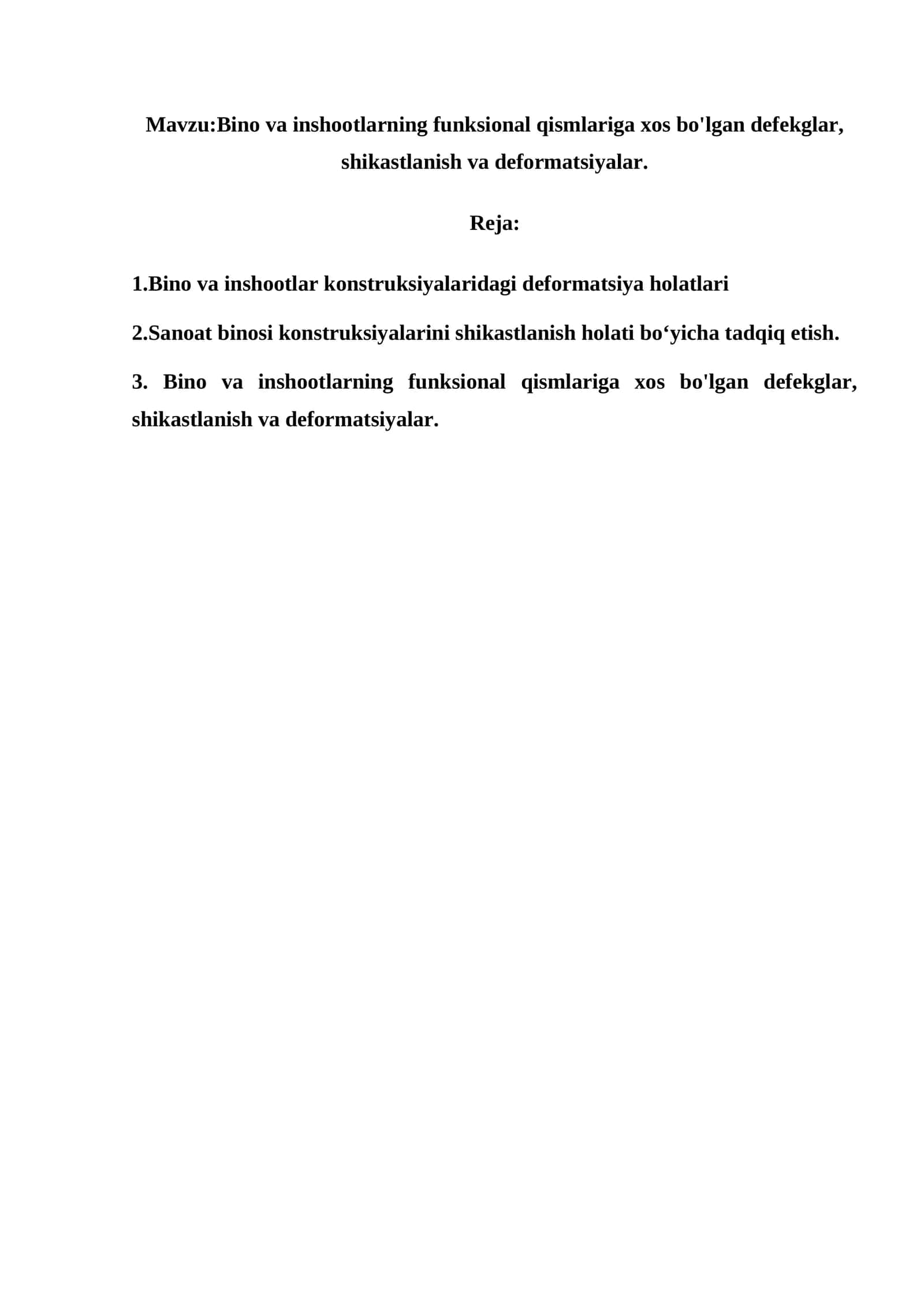 Bino va inshootlarning funksional qismlariga xos bo'lgan defekglar, shikastlanish va deformatsiyalar 1