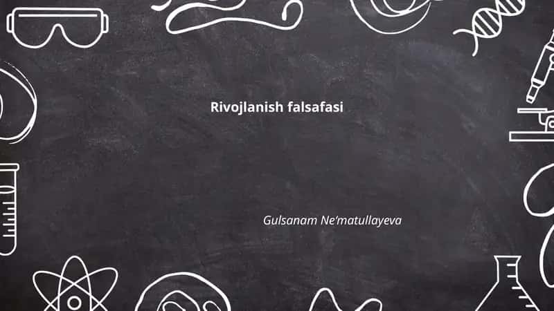 Rivojlanish falsafasi 1