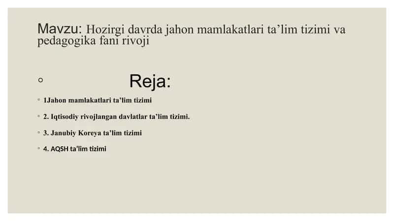 Jahon mamlakatlari ta’lim tizimi va pedagogika fani rivoji 1