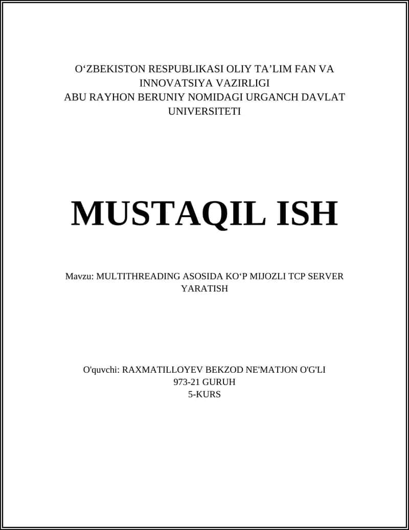 MULTITHREADING ASOSIDA KO‘P MIJOZLI TCP SERVER YARATISH 1