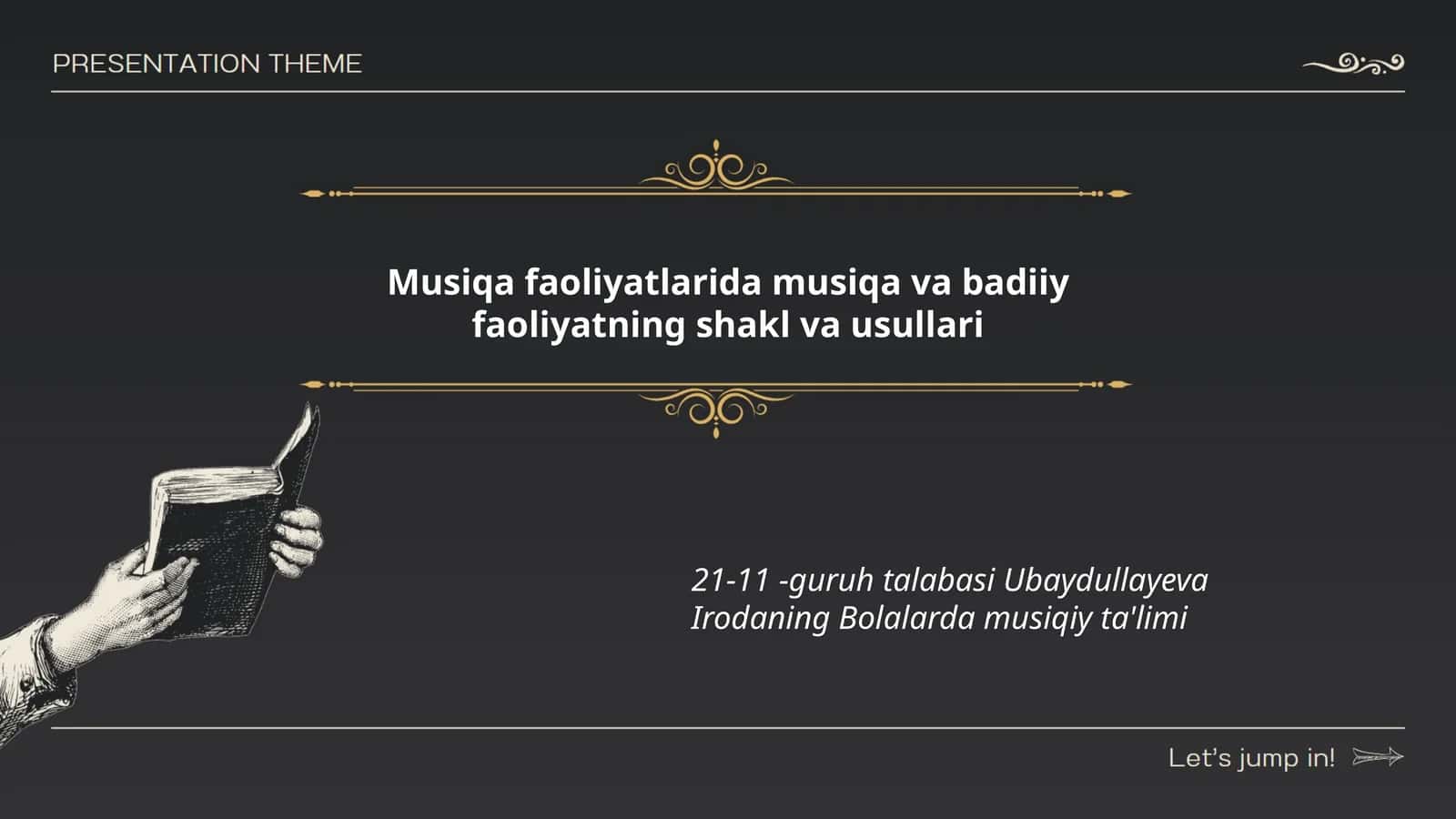 Musiqa va badiiy faoliyat usullari 1