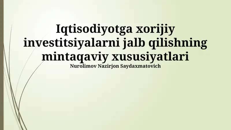 Investitsion muhitni yaxshilash bo'yicha mintaqaviy strategiyalar 1