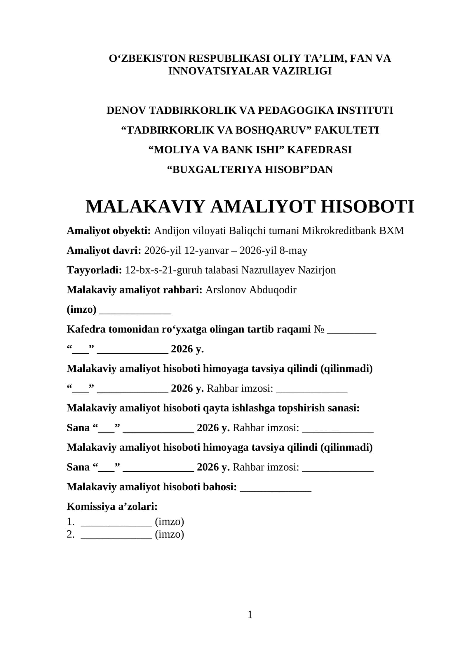 Andijon viloyati Baliqchi tumani Mikrokreditbank BXM. MALAKAVIY AMALIYOT HISOBOTI 1