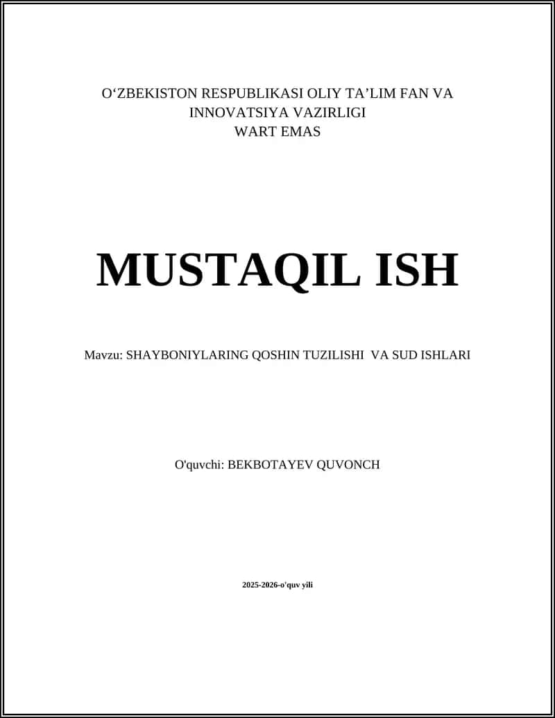 SHAYBONIYLARING QOSHIN TUZILISHI VA SUD ISHLARI 1