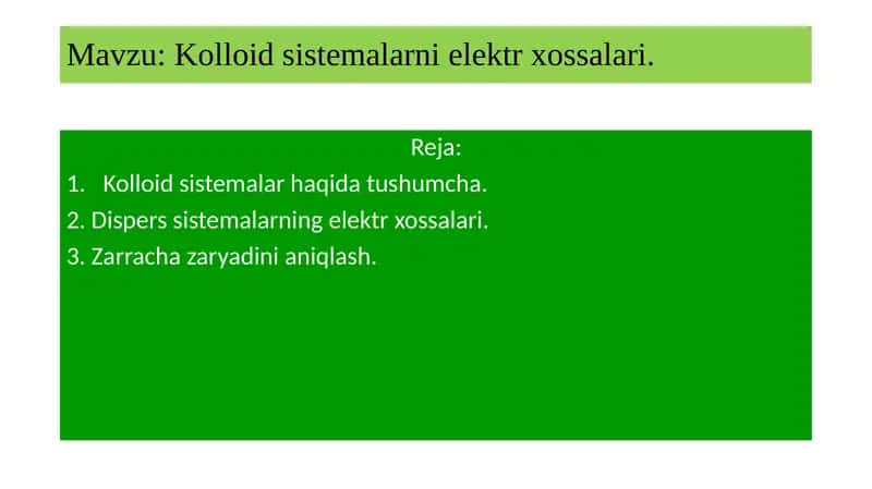 Kolloid sistemalarni elektr xossalari 1
