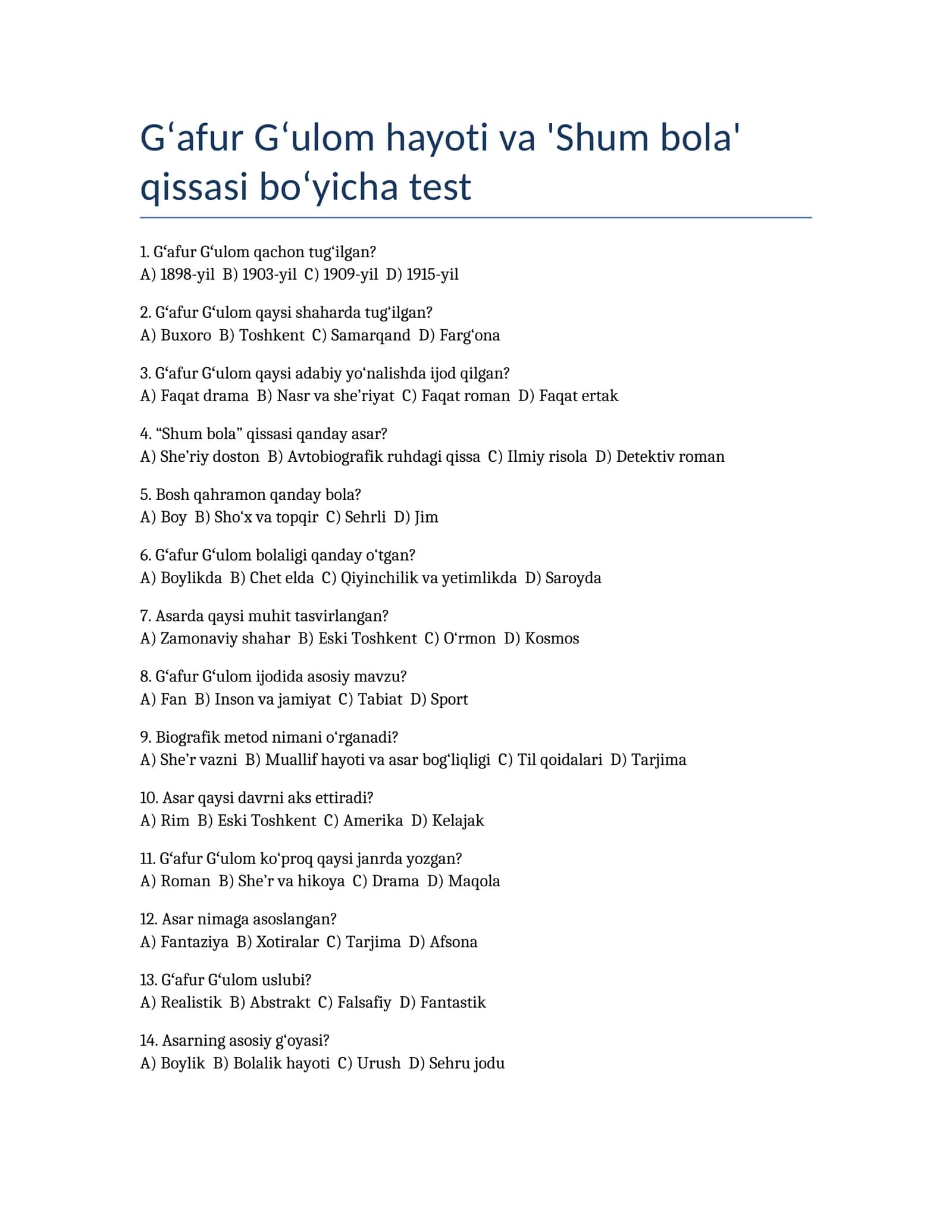 Gʻafur Gʻulom hayoti va 'Shum bola' qissasi bo‘yicha test 1