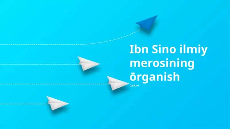 Ibn Sino ilmiy merosining ōrganish 1