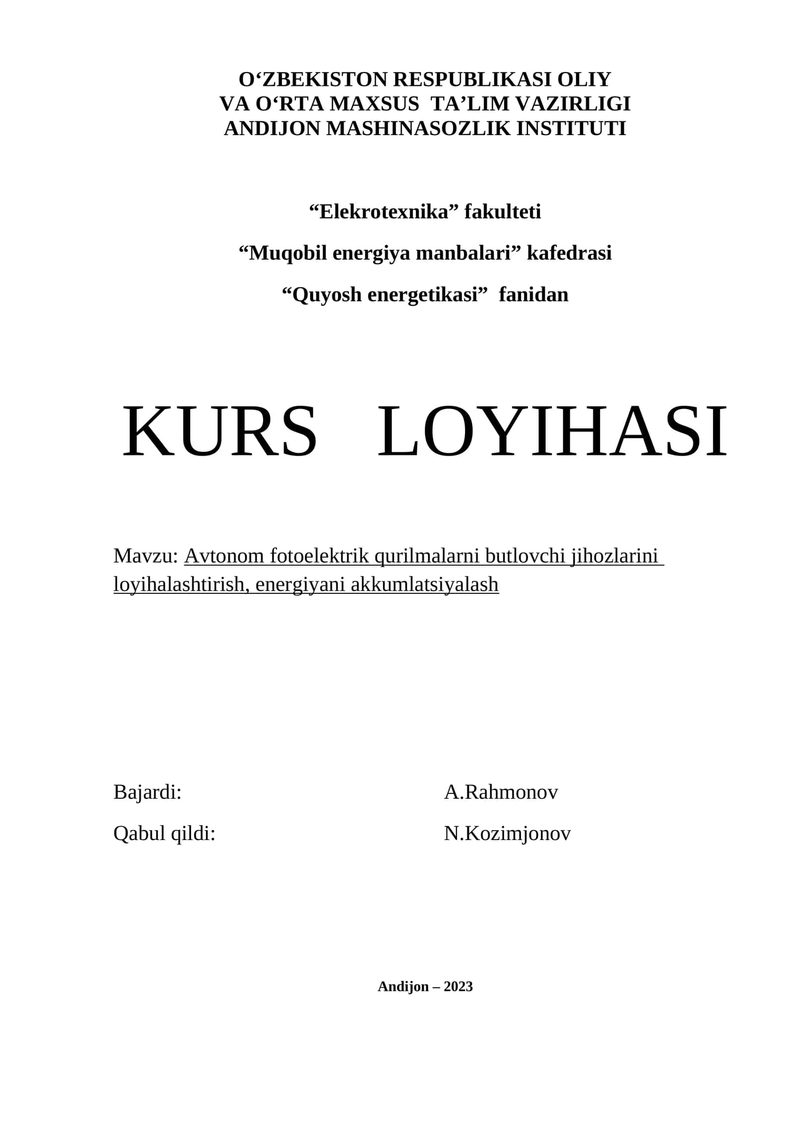 Avtonom fotoelektrik qurilmalarni butlovchi jihozlarini loyihalashtirish, energiyani akkumlatsiyalash 1