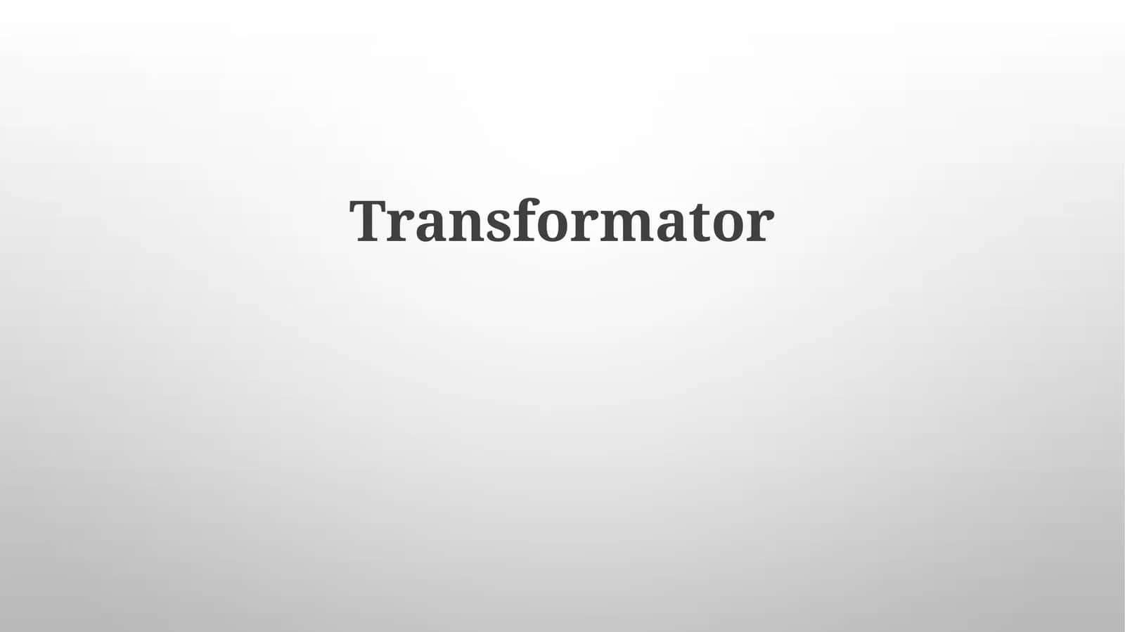 Transformator 1
