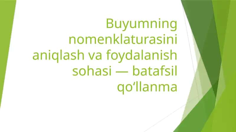 Buyumning nomenklaturasini aniqlash va foydalanish sohasi — batafsil qo‘llanma 1