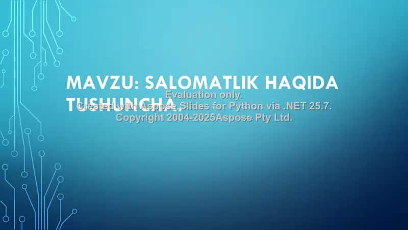 Valeologiya – Salomatlik haqida tushuncha 1