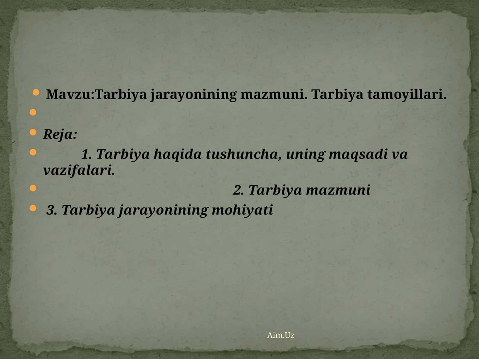 Tarbiya jarayonining mazmuni. Tarbiya tamoyillari 1