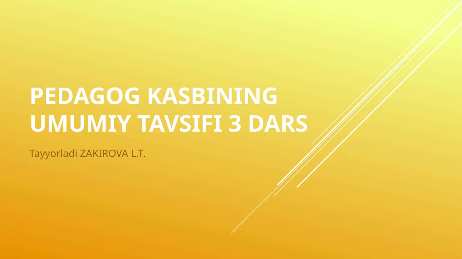 Pedagogkasbiningumumiytavsifi3dars 1