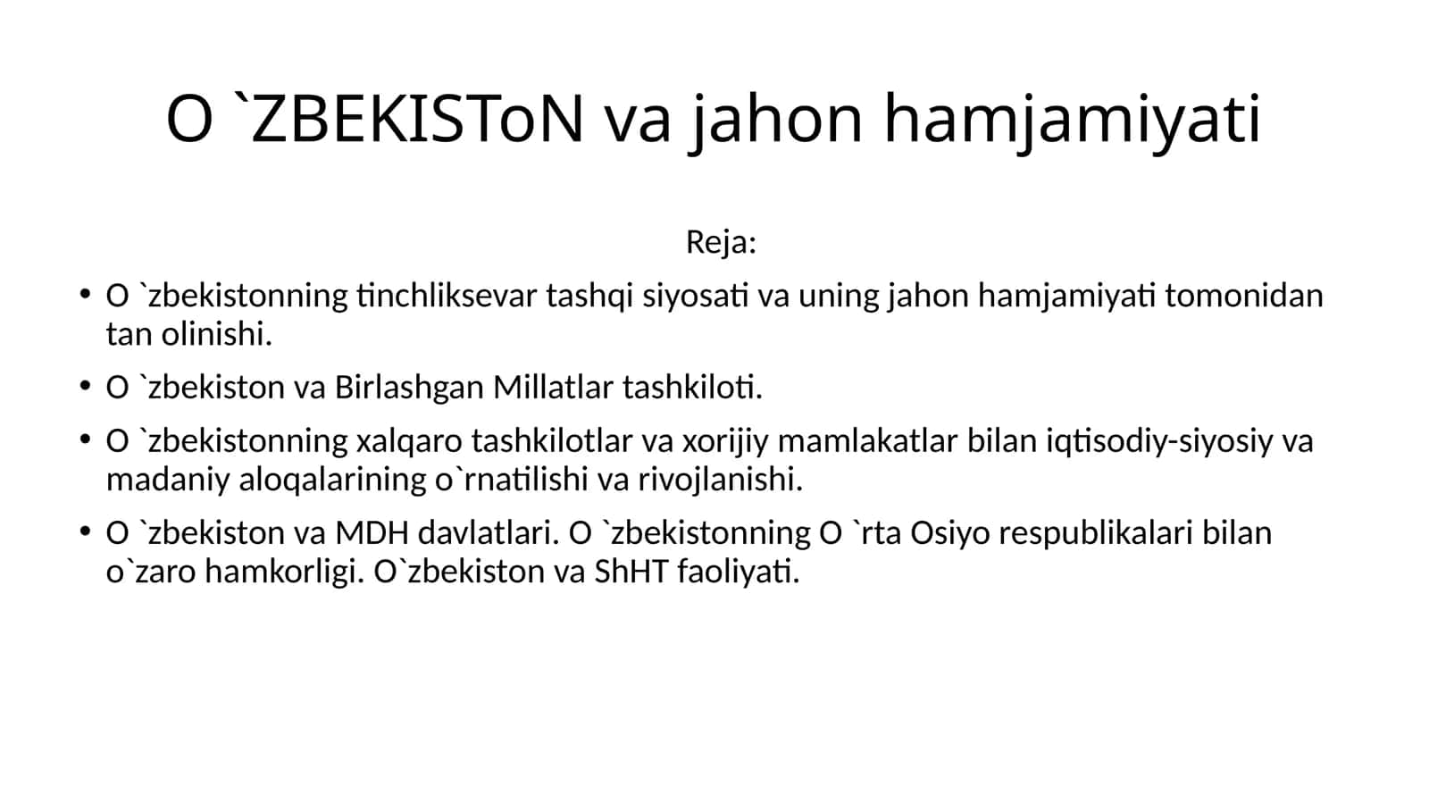 O`ZBEKISTON VA JAHON HAMJAMIYATI 1