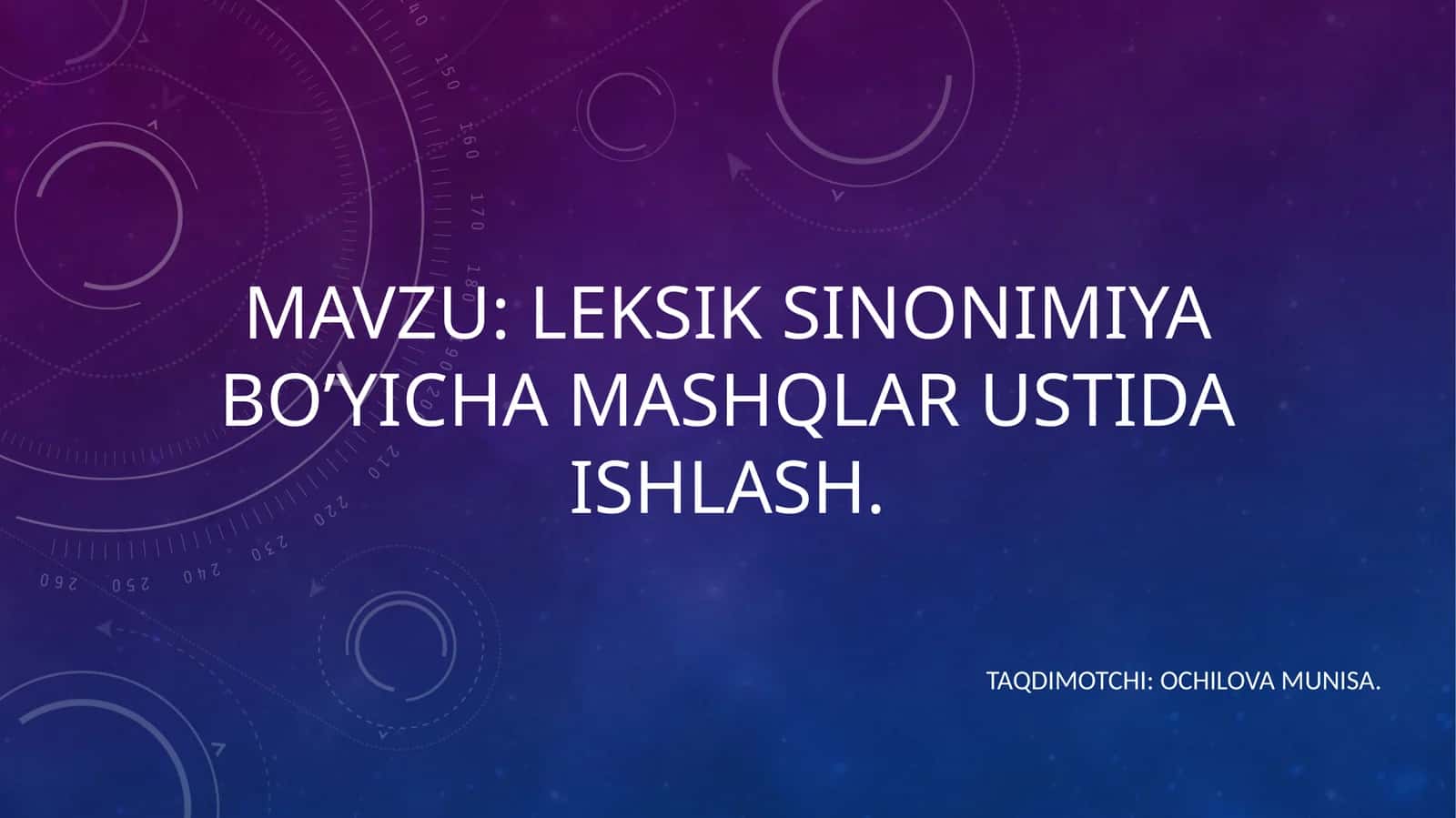 Leksik sinonimiya bo’yicha mashqlar ustida ishlash 1