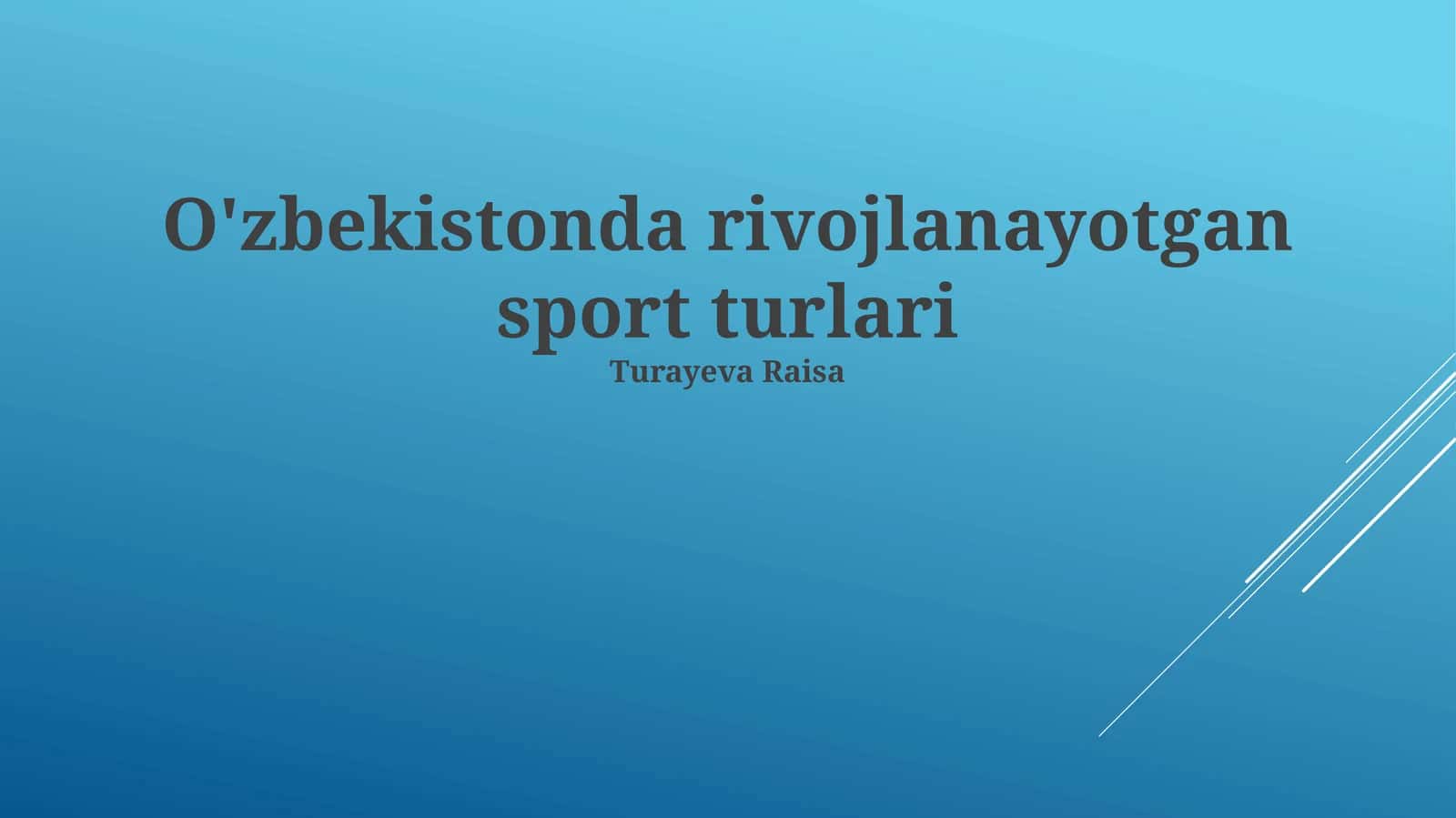 O'zbekistonda rivojlanayotgan sport turlari 1