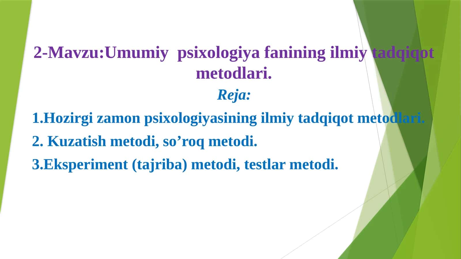Umumiy psixologiya fanining ilmiy tadqiqot metodlari 1