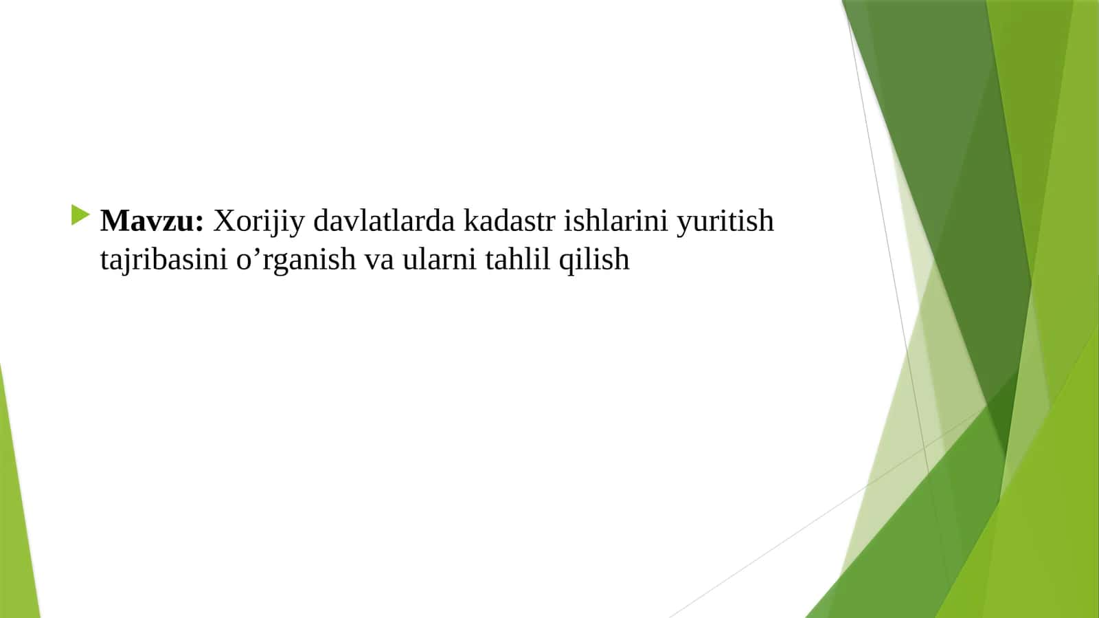 Xorijiy davlatlarda kadastr ishlarini yuritish  tajribasini o’rganish va ularni tahlil qilish 1
