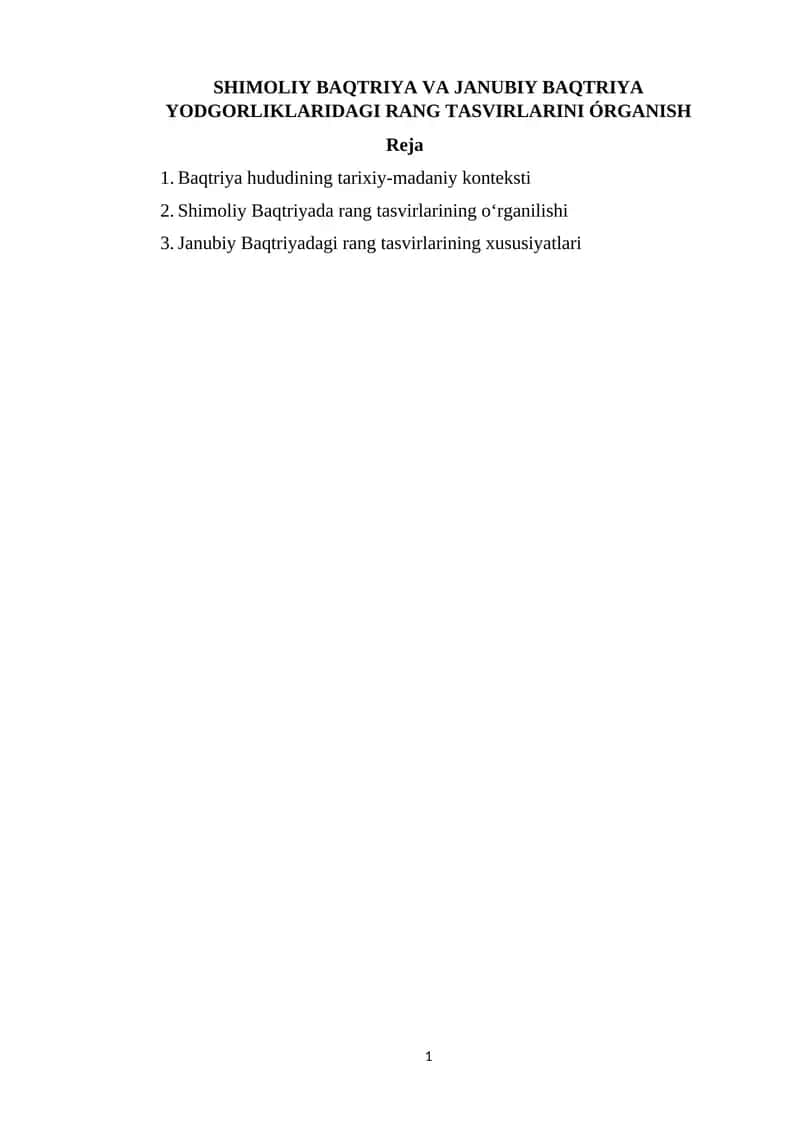 SHIMOLIY BAQTRIYA VA JANUBIY BAQTRIYA YODGORLIKLARIDAGI RANG TASVIRLARINI ÓRGANISH 1