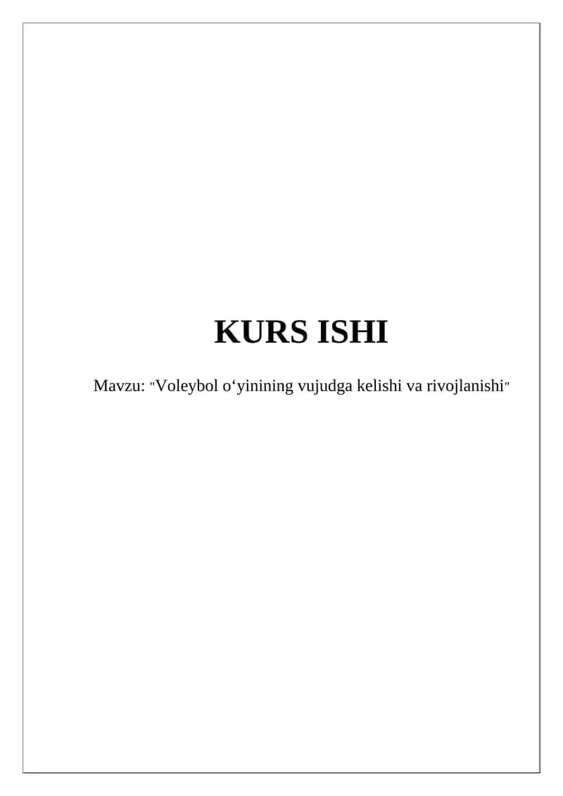 Voleybol oʻyinining vujudga kelishi va rivojlanishi 1