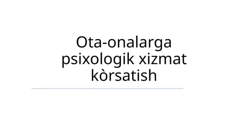 Oilaviy Psixologik Yordam 1