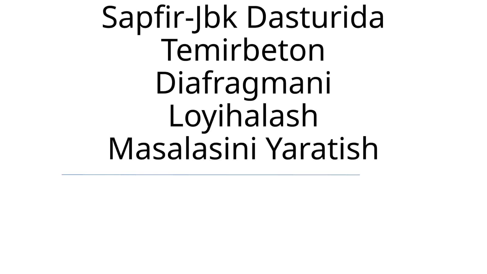 Sapfir-Jbk Dasturida Temirbeton Diafragmani Loyihalash Masalasini Yaratish 1