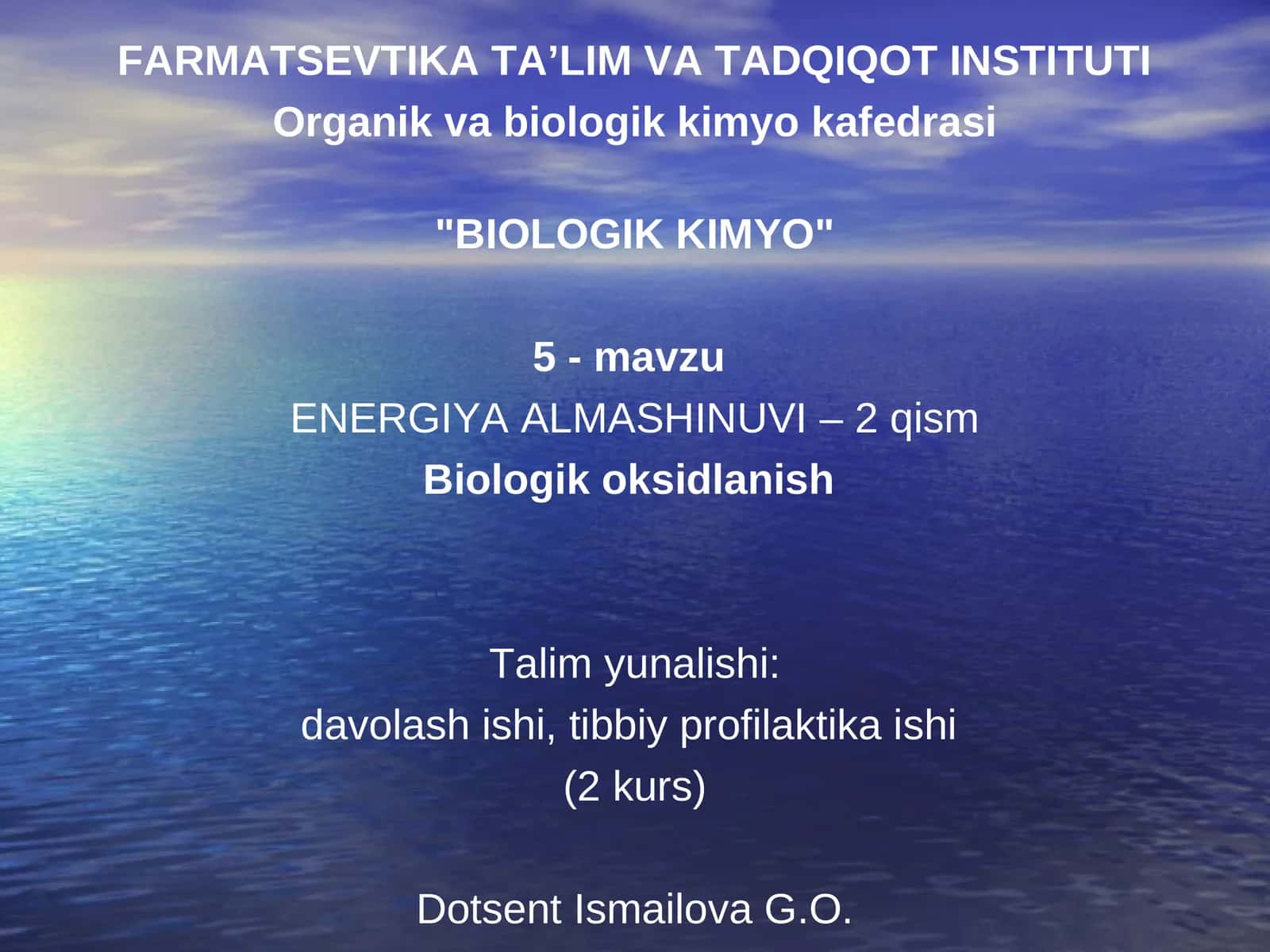 BIOLOGIK KIMYO 5-mavzu 1