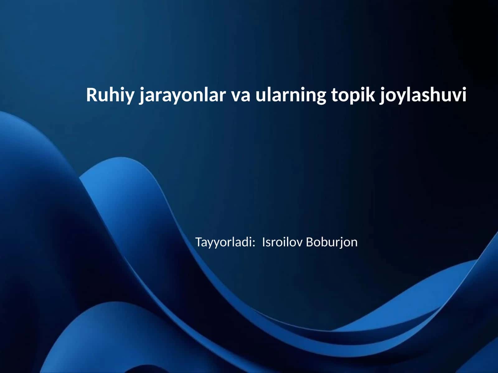Ruhiy jarayonlar va ularning topik joylashuvi 1
