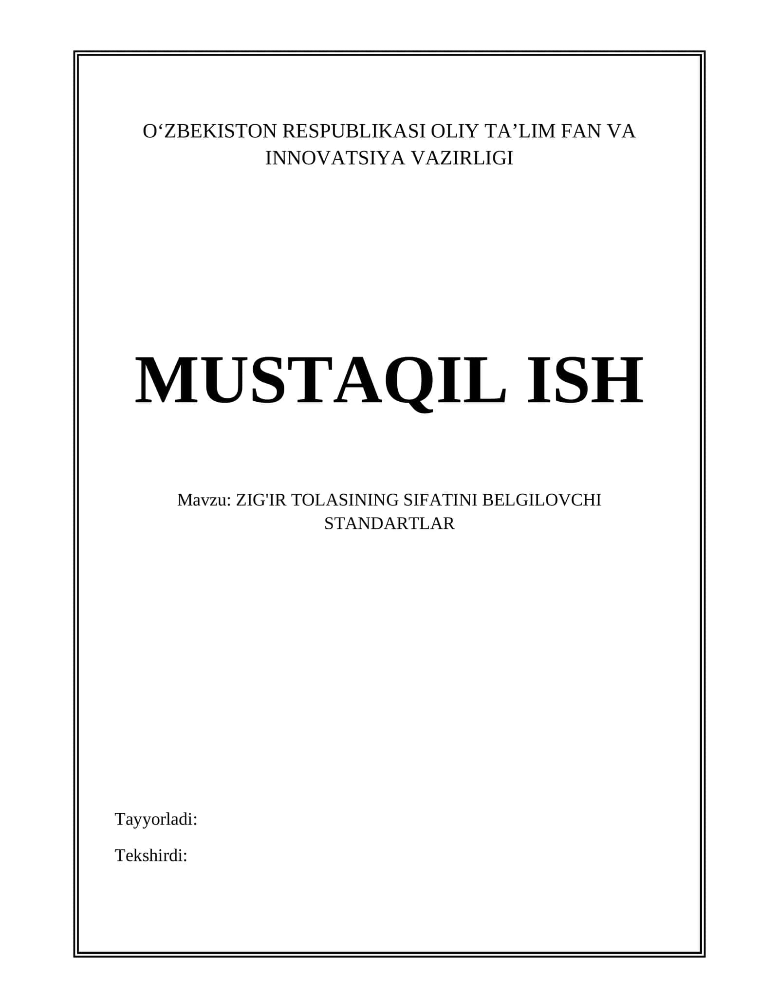 ZIG'IR TOLASINING SIFATINI BELGILOVCHI STANDARTLAR 1