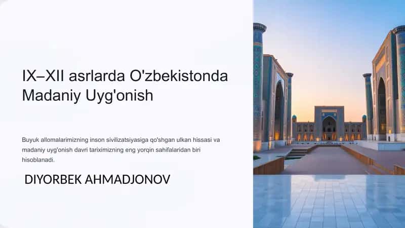 IX–XII asrlarda mamlakatimiz hududida ro‘y bergan madaniy uyg‘onish 1