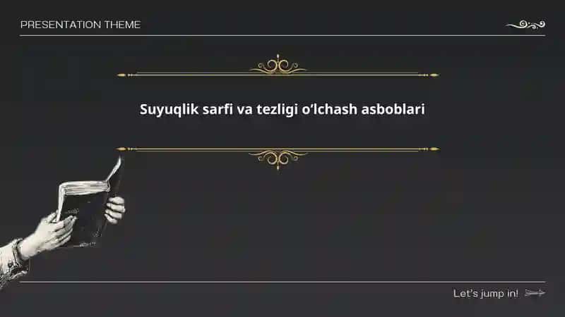 Suyuqlik sarfi va tezligi oʻlchash asboblari