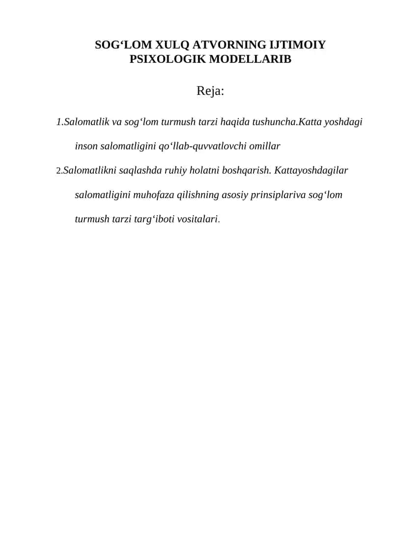 SOGʻLOM XULQ ATVORNING IJTIMOIY PSIXOLOGIK MODELLARIB 1