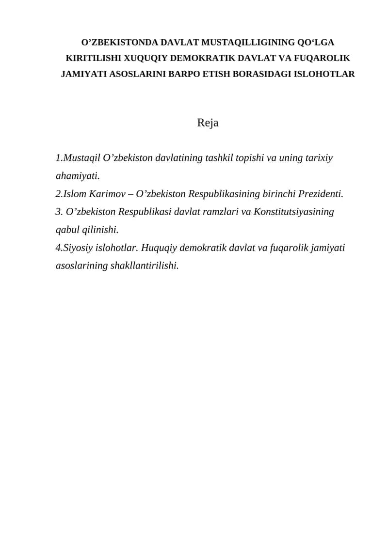 O’ZBEKISTONDA DAVLAT MUSTAQILLIGINING QO‘LGA KIRITILISHI XUQUQIY DEMOKRATIK DAVLAT VA FUQAROLIK JAMIYATI ASOSLARINI BARPO ETISH BORASIDAGI ISLOHOTLAR 1
