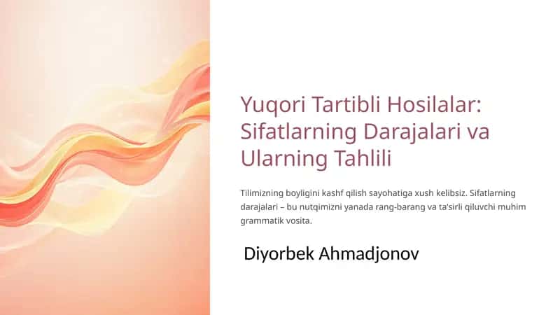Sifatlarning Darajalari va Ularning Tahlili 1