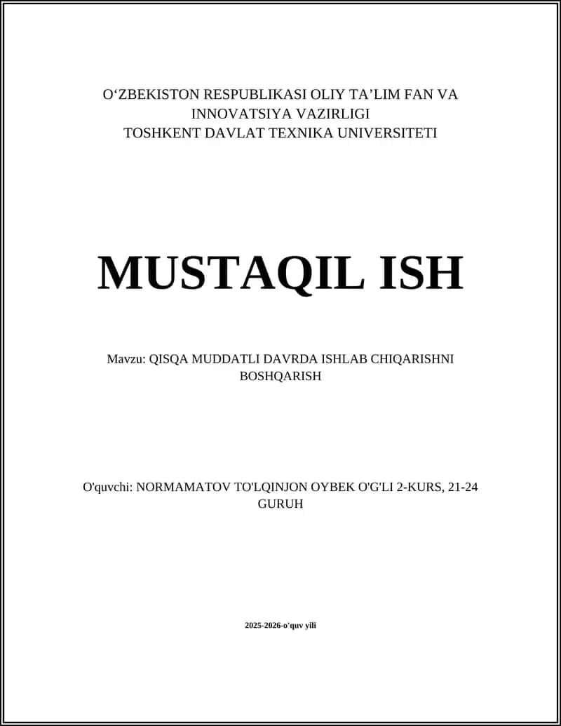 Qisqa muddatli ishlab chiqarish jadvalini tuzish 1