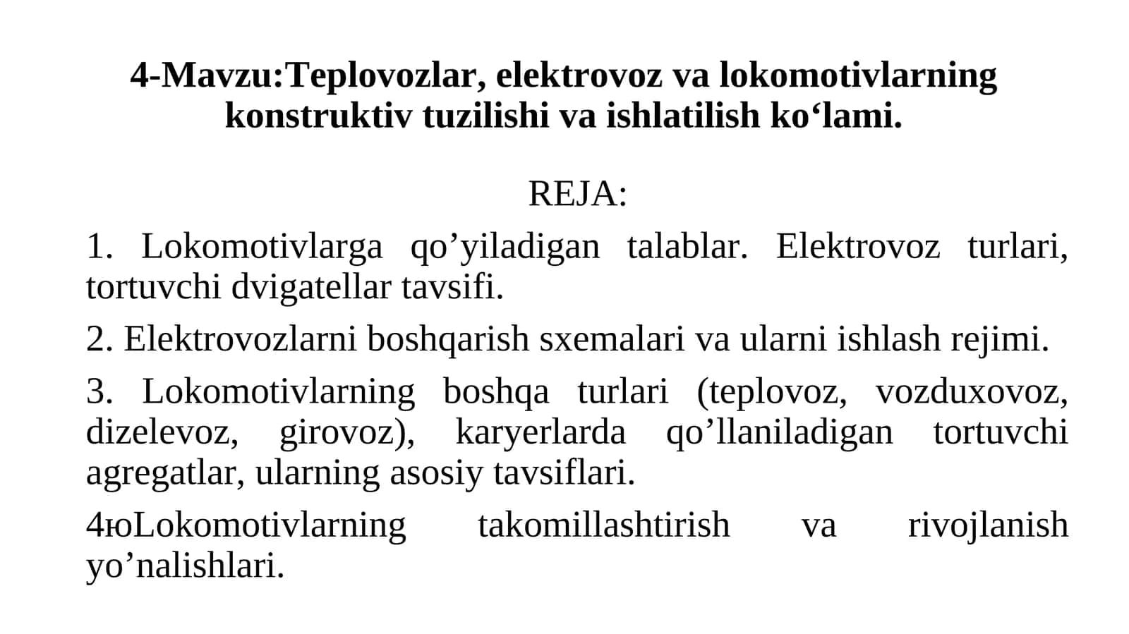 Teplovozlar, elektrovoz va lokomotivlarning konstruktiv tuzilishi va ishlatilish ko‘lami 1