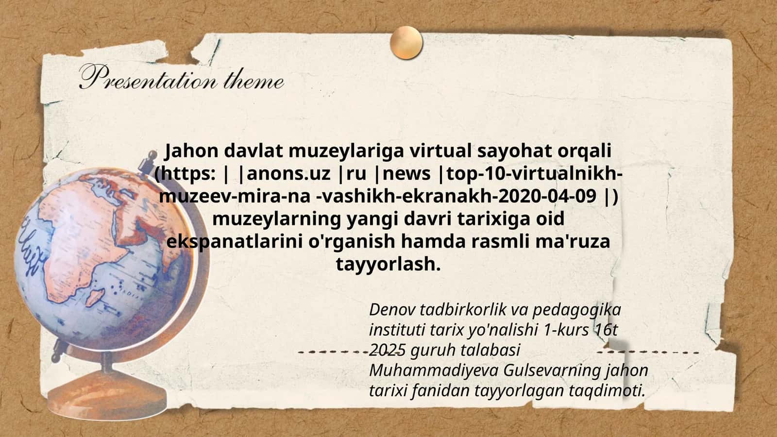 Jahon davlat muzeylariga virtual sayohat orqali 1