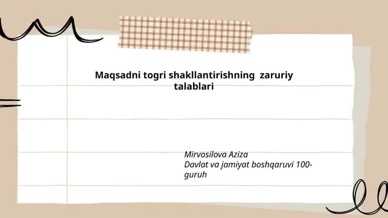 Maqsadni togri shakllantirishning zaruriy talablari 1
