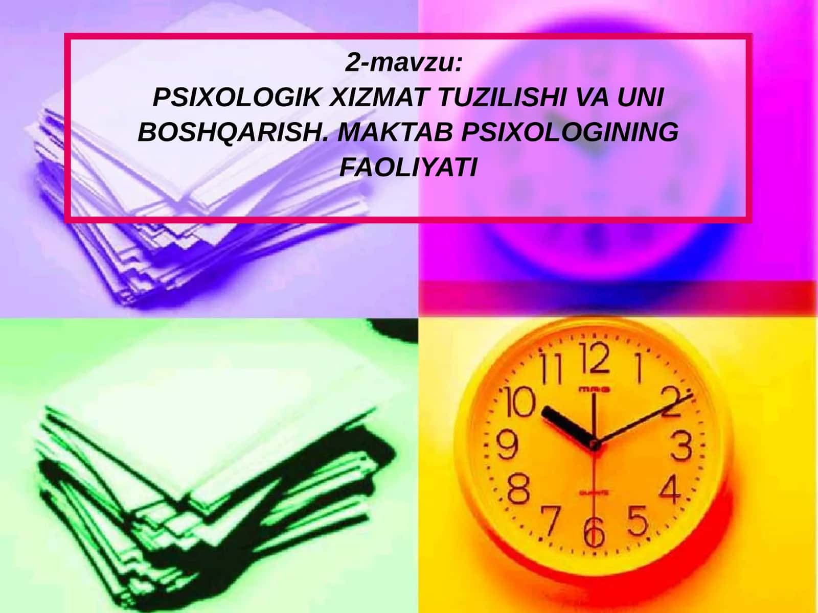 PSIXOLOGIK XIZMAT TUZILISHI VA UNIBOSHQARISH 1
