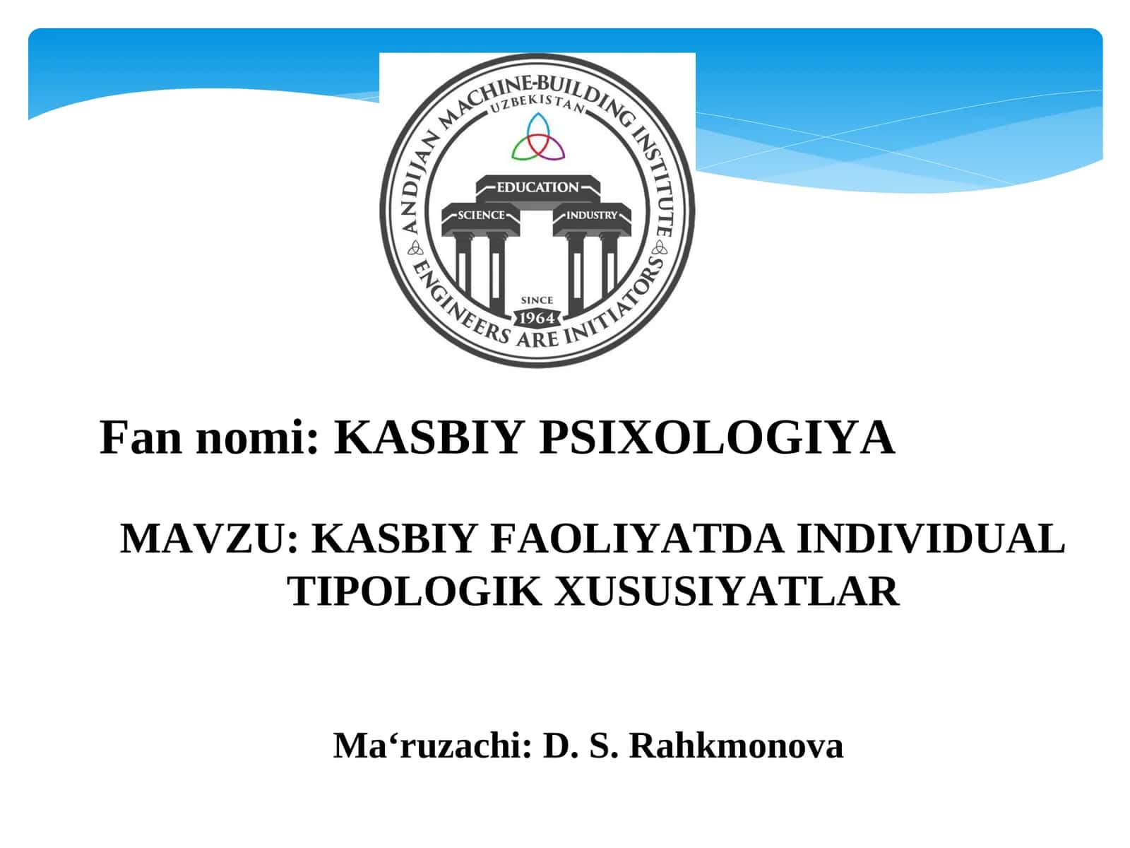KASBIY FAOLIYATDA INDIVIDUAL TIPOLOGIK XUSUSIYATLAR 1