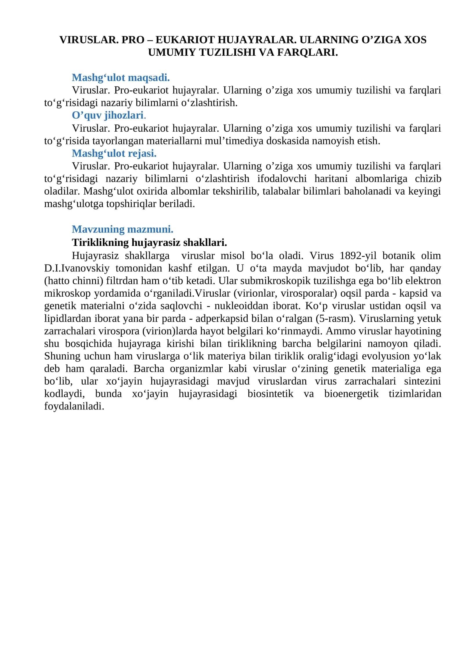 Viruslar. Pro-eukariot hujayralar. Ularning o’ziga xos umumiy tuzilishi va farqlari 1