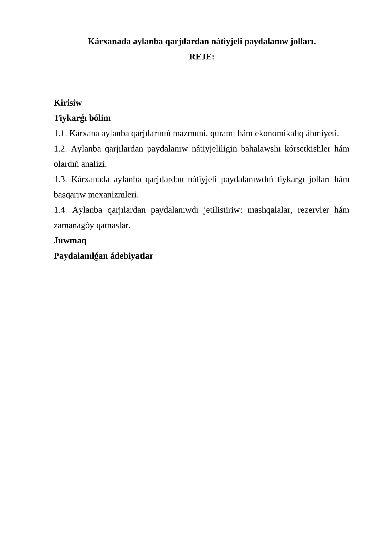 Kárxanada aylanba qarjılardan nátiyjeli paydalanıw jolları 1