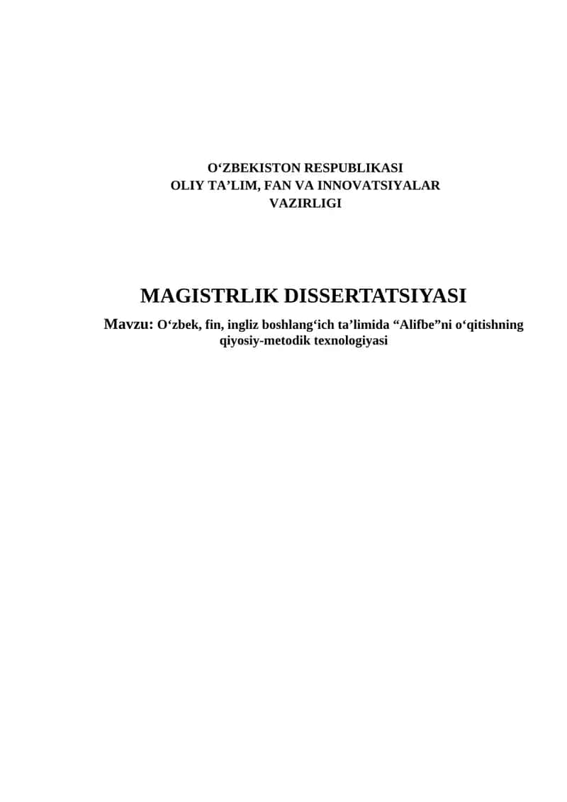 O‘zbek, fin, ingliz boshlang‘ich ta’limida “Alifbe”ni o‘qitishning qiyosiy-metodik texnologiyasi 1
