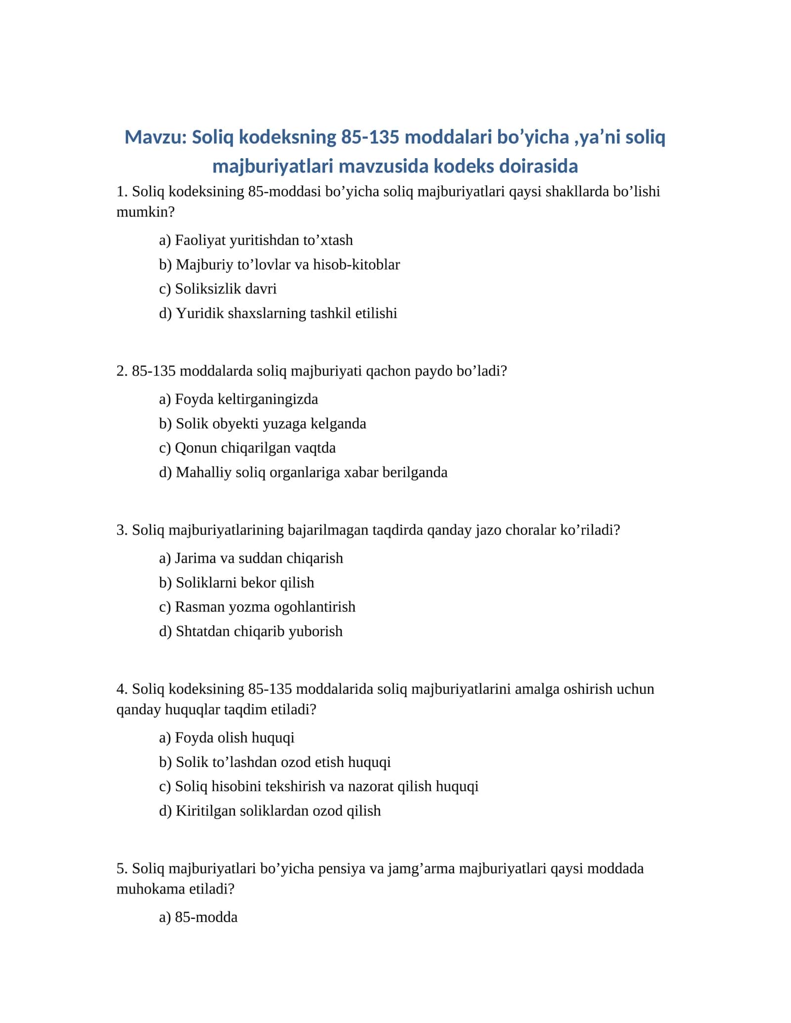 Soliq kodeksning 85-135 moddalari bo’yicha 1