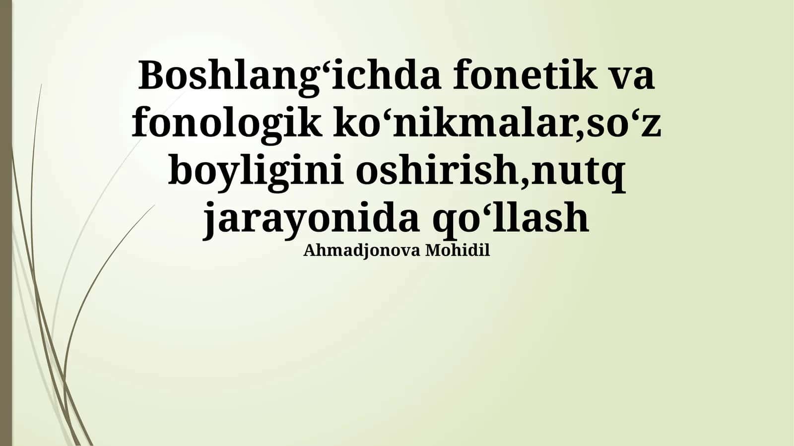 Boshlangʻich fonetik va fonologik koʻnikmalar 1