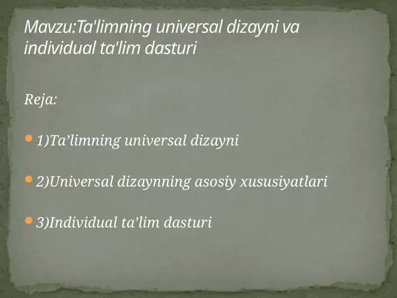 Ta'limning universal dizayni va individual ta'lim dasturi 1