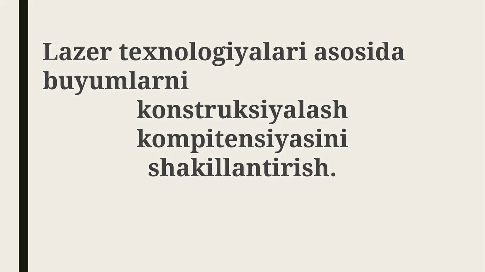 Lazer texnologiyalarining nazariy va texnik asoslari 1